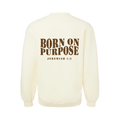 Born On Purpose Sweatshirt - Off-White