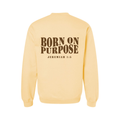 Born On Purpose Sweatshirt - Yellow