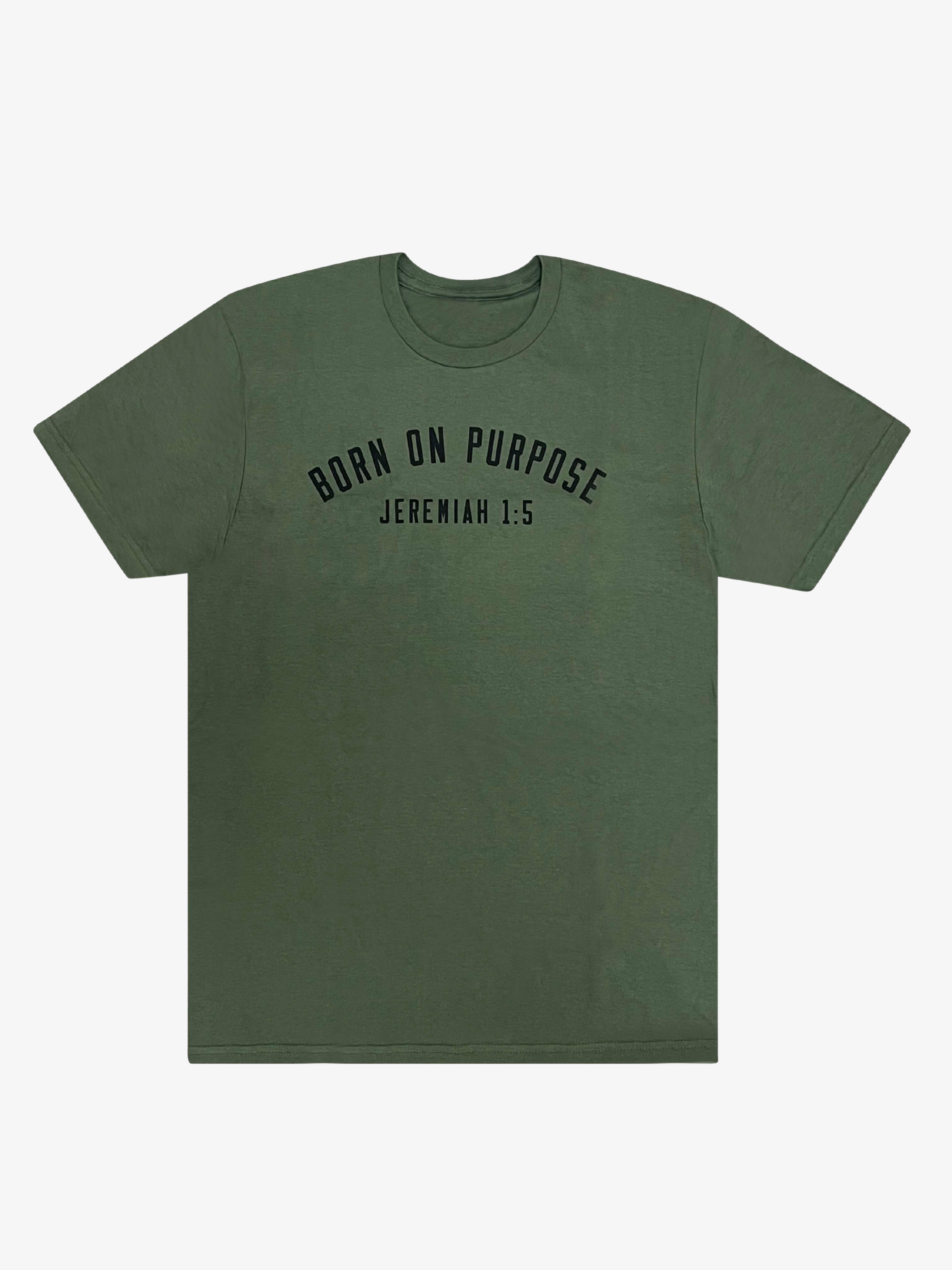 Born On Purpose Tee - Green