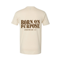 Born On Purpose Tee - Cream